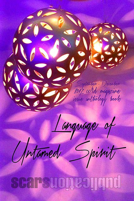 Language of Untamed Spirit by Scars Publications